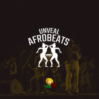 UnvealAfrobeats