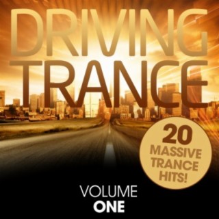 Driving Trance - Volume One