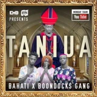 Taniua (With Boodocks Gang)
