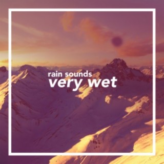 Very Wet
