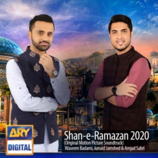 Shan-E-Ramazan 2020 (Original Motion Picture Soundtrack)