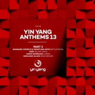 Yin Yang Anthems 13: Part 2