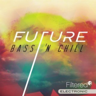 Future Bass n' Chill
