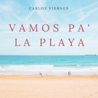 Vamos Pa La Playa