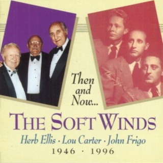 The Soft Winds