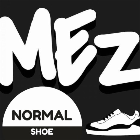 Normal Shoe | Boomplay Music