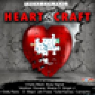 Heart & Craft Riddim