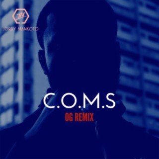 C.O.M.S. (OG Remix)