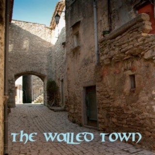 The Walled Town