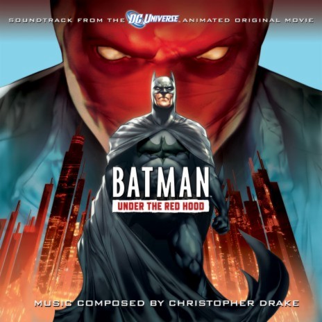 Main Titles (Batman: Under The Red Hood) | Boomplay Music