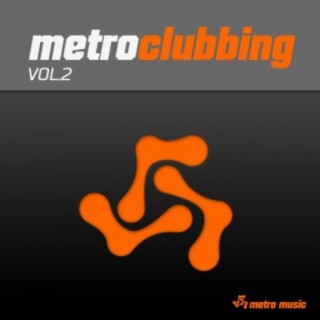 Metro Clubbing Vol.2