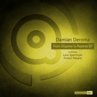 From Disperse To Reperse EP