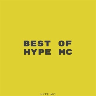 Best Of Hype MC