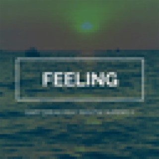 Feeling (feat. Mantse Superfly) - Single