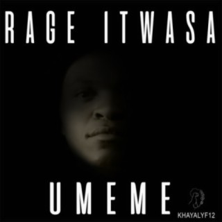 Rage Itwasa