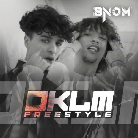 OKLM Freestyle | Boomplay Music