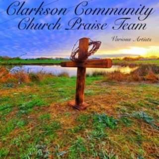 Clarkson Community Church Praise Team