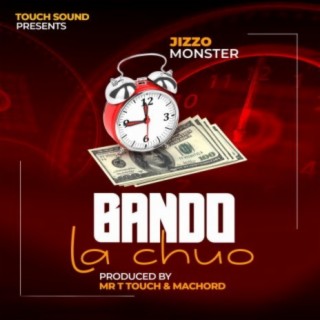 Bando La Chuo lyrics | Boomplay Music