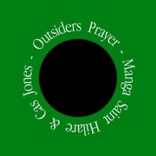 Outsiders Prayer