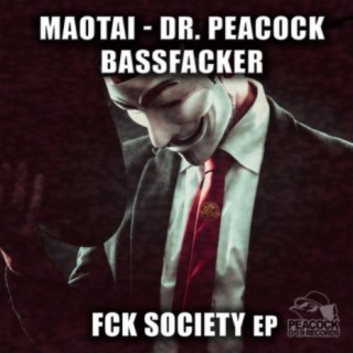 Maotai & Dr. Peacock & Bassfacker