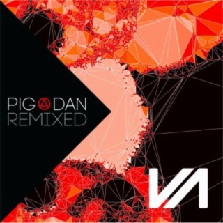 Pig&Dan Remixed, Pt. 2