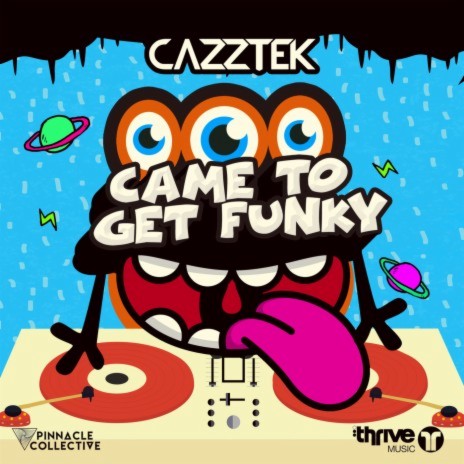 Came To Get Funky | Boomplay Music