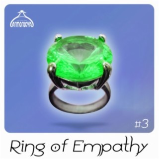 Ring Of Empathy #3