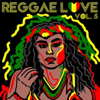Reggae Love Vol. 5