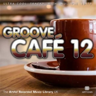 Groove Café, Vol. 12