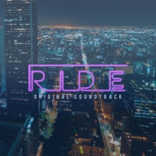 Ride (Original Motion Picture Soundtrack)