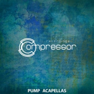 Pump Acapellas