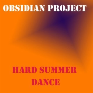 Hard Summer Dance