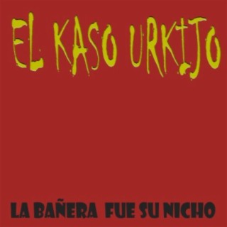 El Kaso Urkjjo