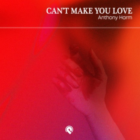 Can’t Make You Love | Boomplay Music