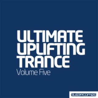 Ultimate Uplifting Trance - Vol. 5