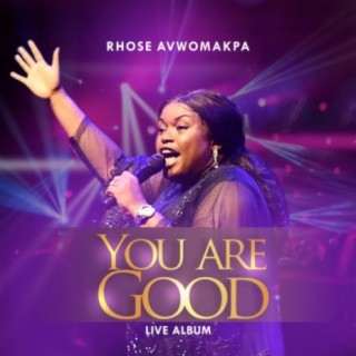 You Are Good (Live Album)