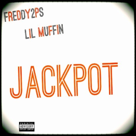 Jackpot ft. Lil Muffin | Boomplay Music