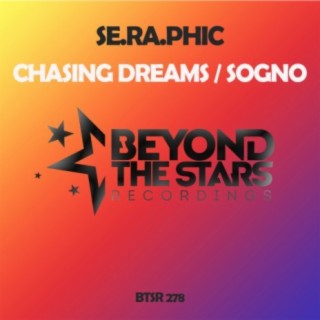 Chasing Dreams / Sogno