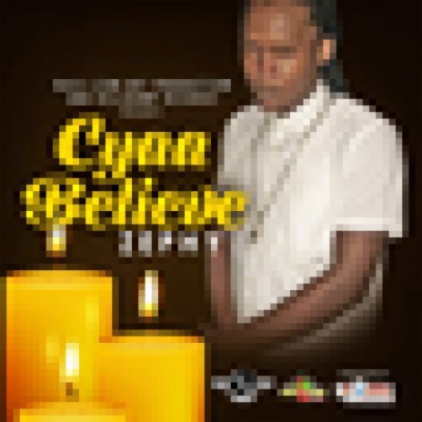 Cyaa Believe ft. HillBump Recordz | Boomplay Music