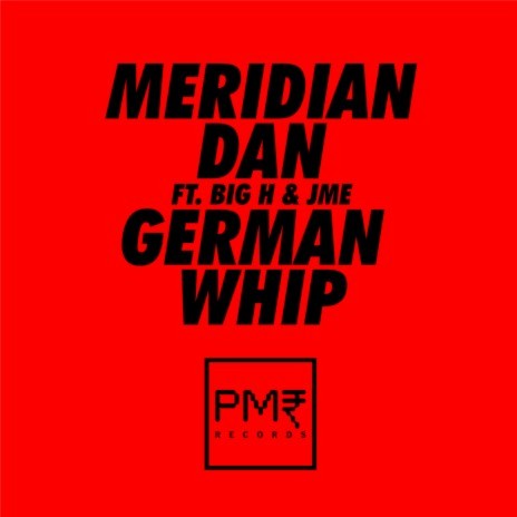 German Whip ft. Big H & JME | Boomplay Music