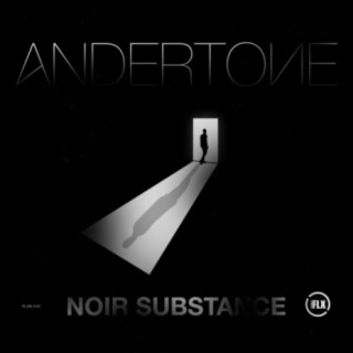 Noir / Substance