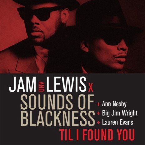 Til I Found You ft. Sounds Of Blackness, Ann Nesby, Big Jim Wright & Lauren Evans | Boomplay Music