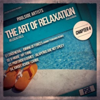 The Art Of Relaxation #Essentials (Chapter 4)