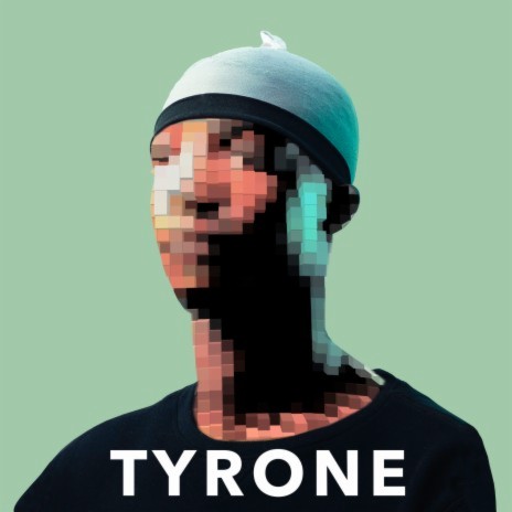 Tyrone Freestyle | Boomplay Music