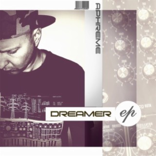 Dreamer EP