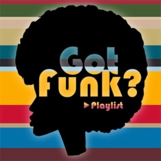 Got Funk?