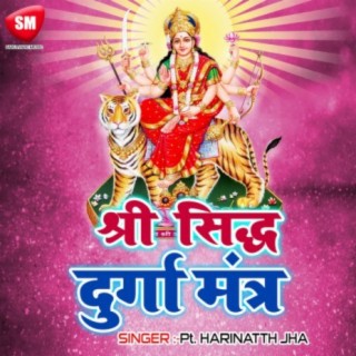 Shri Sidhh Durga Mantra