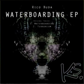 Waterboarding EP