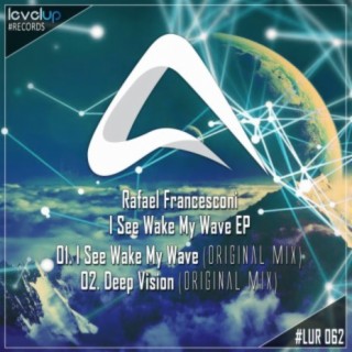 I See Wake My Wave EP