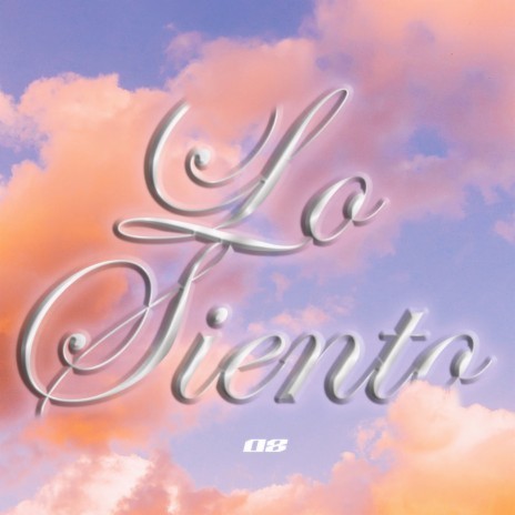 Lo Siento | Boomplay Music